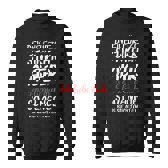 Deine Fürz Stink Aber Ich Liebe Dich Sweatshirt - Seseable