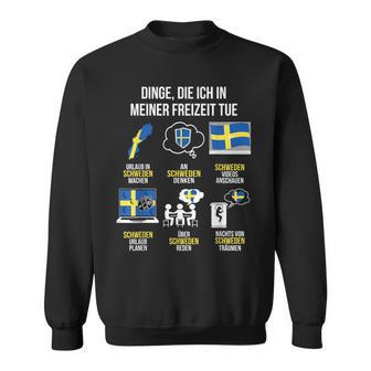 Saying Dinge Die Ich In Der Freizeit Tue Sweden Sweatshirt - Geschenkecke