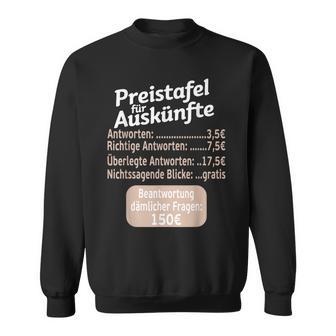 Sayings Cheeky Price Chart For Information Work Sweatshirt - Geschenkecke