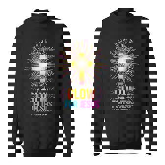 Glow For Jesus Let Your Light Shine Sweatshirt - Monsterry