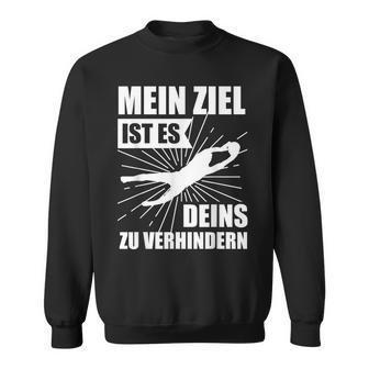 Goalkeeper Goalkeeper Football Sweatshirt - Geschenkecke