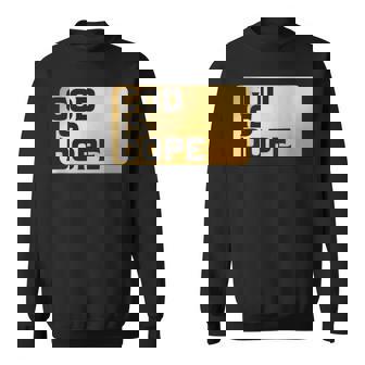 God Is Dope Faithful Christians Sweatshirt - Monsterry