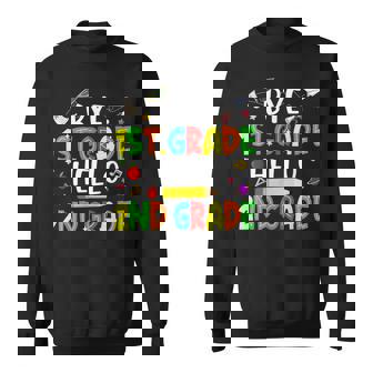Graduation Bye 1st Grade Hello 2nd Grade Back To School Kids Sweatshirt - Monsterry