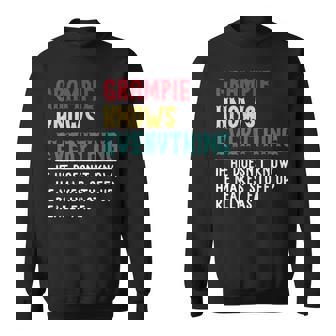 Grampie Know Everything Father's Day For Grandpa Sweatshirt - Seseable
