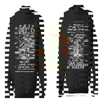 Are We Great Yet Cause I Just Feel Embarrassed Anti Trump Sweatshirt | Mazezy