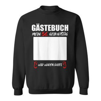 Guest Book 56Th Birthday Signatures Party Sweatshirt - Geschenkecke