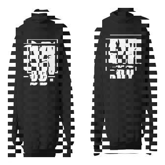 Gym Buddy Typografie-Übung Fitness Freund Sweatshirt - Geschenkecke