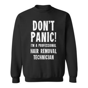 Hair Removal Technician Sweatshirt - Geschenkecke