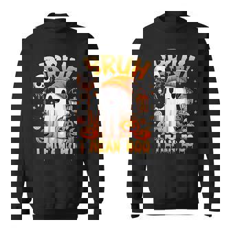 Halloween Bruh Ghost Boo Skull Pumpkin Trick Or Treat Candy Sweatshirt - Monsterry