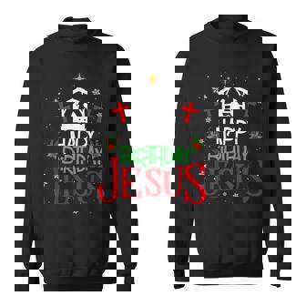 Happy Birthday Jesus Christian Christmas Holiday Sweatshirt - Monsterry