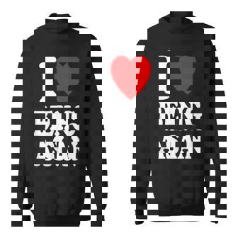 I Heart Love Being Asian Korean Japanese Chinese Filipino Sweatshirt - Monsterry