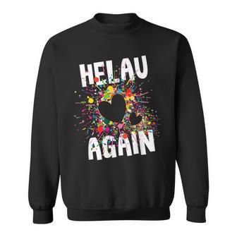 Helau Again Carnival Party Costume Confetti Sweatshirt - Geschenkecke