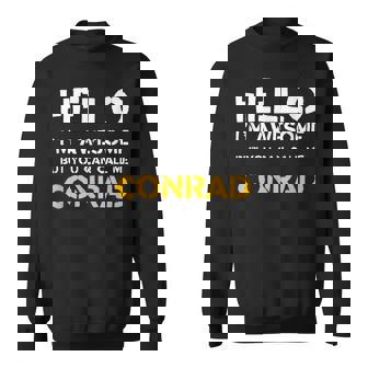 Hello I'm Awesome Call Me Conrad Humour Prénom Humoristique Sweater e - Cadeauxyz
