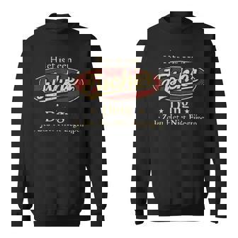 Het Is Een Fischer Ding Je Zou Het Niet Begrijpen Sweatshirt - Seseable