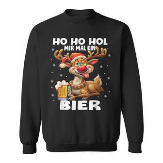 Ho Ho Hol Mir Mal Ein Bier Reindeer Saying Christmas Sweatshirt - Geschenkecke