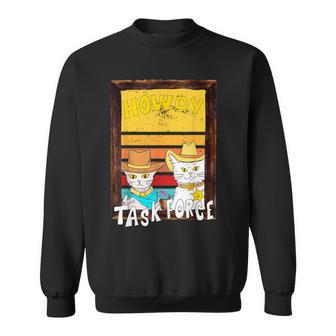 Howdy Merch Howdy Task Force Cat Sweatshirt - Thegiftio UK