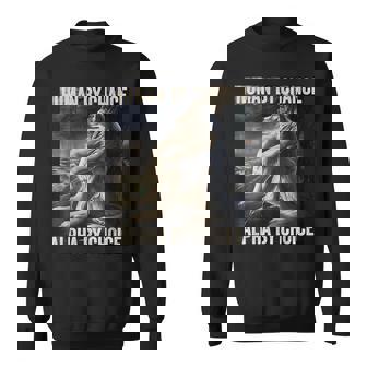Human By Chance Alpha By Choice Cool Weird Alpha Wolf Meme Sweatshirt - Thegiftio UK