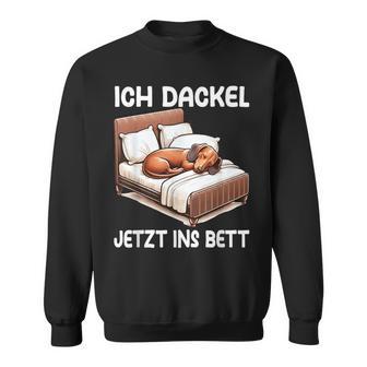 Ich Dachshund Jetzt Ins Bett Sleep Pyjama Sweatshirt - Geschenkecke