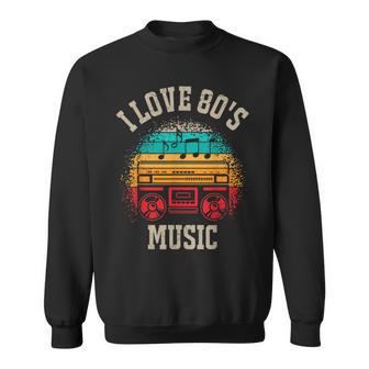 Ich Liebe 80Er Jahre Musik Sweatshirt - Geschenkecke