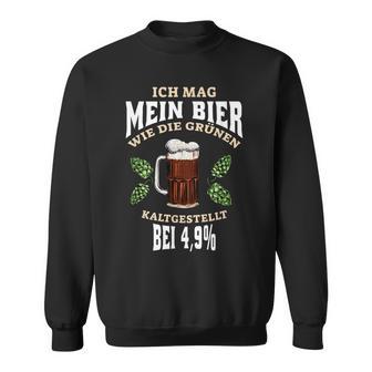 Ich Mag Mein Bier Kaltgestellt Sweatshirt - Geschenkecke