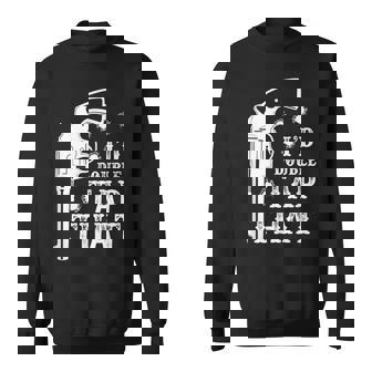 I'd Double Tap That With A Revolver Pistol Gun Sweatshirt - Monsterry