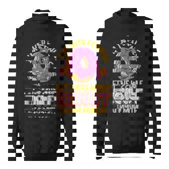 I'm Into Fitness Donut In My Mouth Yeast Pastry Doughnut Tee Tank Top Sweatshirt - Monsterry