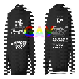 I'm Gay And I'm Proud Gay Boyfriend LGBTQ Rainbow Flag Sweatshirt - Monsterry