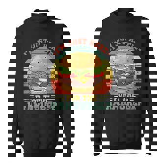 I'm Just Here For The Hamburger Burger Lover Foodie Sweatshirt - Monsterry
