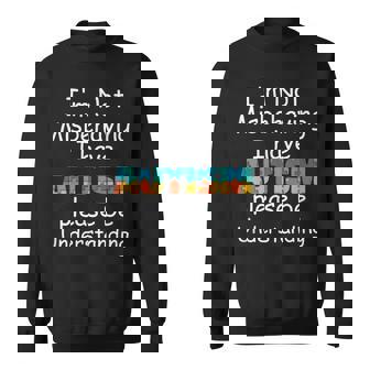 I'm Not Misbehaving I Have Autism Autistic Child Sweatshirt - Monsterry