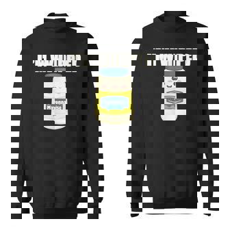 I'm Whipped Mayonnaise Sweatshirt - Monsterry