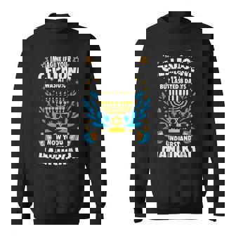 Imagine Your Cellphone Was At 10 But Lasted 8 Days Hanukkah Sweatshirt | Mazezy