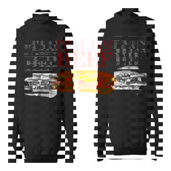 Italian Beef Sandwich Chicago Food Love Sweatshirt - Monsterry