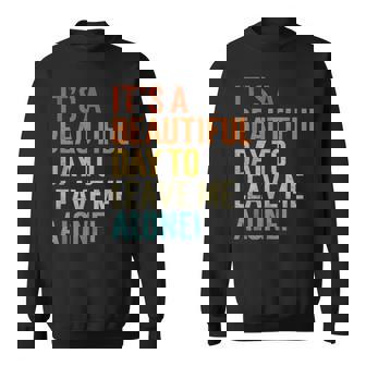 It's A Beautiful Day To Leave Me Alone Humor Saying Retro Sweatshirt | Mazezy