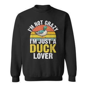 Je Ne Suis Pas Fou Je Suis Juste Un Canard Amoureux Des Canards Sweater e - Cadeauxyz