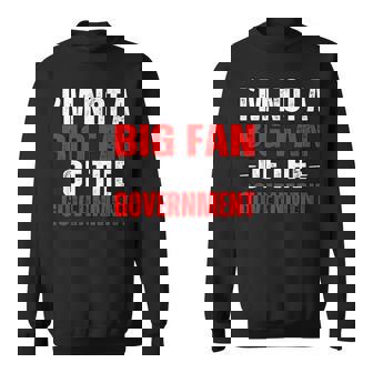 Je Ne Suis Pas Un Grand Fan Du Mème Ironique Drôle Du Gouvernement Sweater e - Cadeauxyz