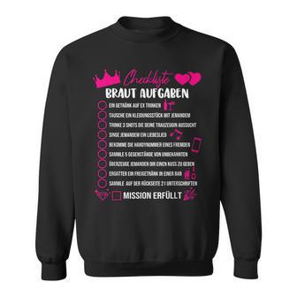 Jga Aufgaben Mutprobe Braut Junggesellinnenabschied Sweatshirt - Geschenkecke