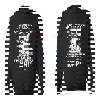K-Pop Can't Hear You I'm Listening To K-Pop Kawaii Kpop Sweatshirt | Seseable CA