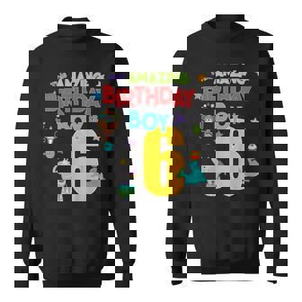 Kids 6 Year Old Circus Birthday Party Amazing Birthday Boy Is Six Sweatshirt - Monsterry