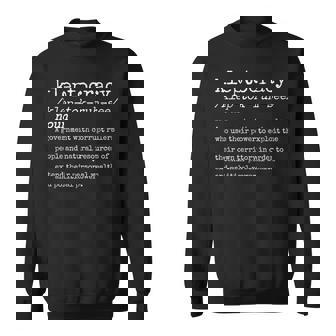 Kleptocracy Definition Corrupt Government Pro Libertarian Sweatshirt - Monsterry