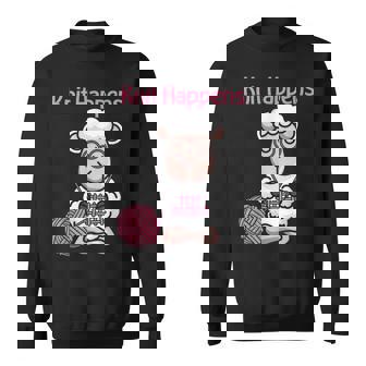 Knit Happens Cute Knitting Sheep For Knitters Sweatshirt - Monsterry