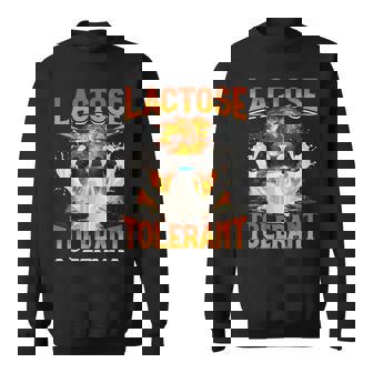 Lactose Tolerant Graphic Meme Humor Sweatshirt - Seseable