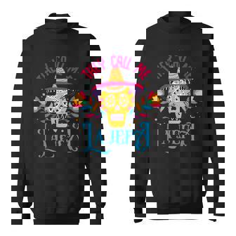 Latin Or Mexican For They Call Me La Jefa Sweatshirt | Mazezy