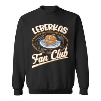 Leberkas Fan Club Bavarian Liver Cheese Sweatshirt - Geschenkecke