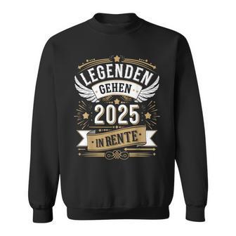 Legends Go 2025 In Retirement Pensioner Sweatshirt - Geschenkecke