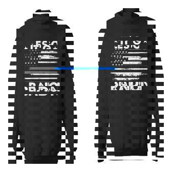 Let's Go Brandon US Flag Thin Blue Line Lets Go Brandon Sweatshirt - Monsterry