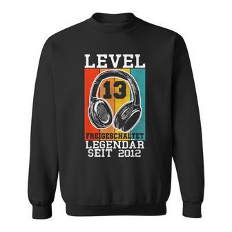 Level 13 Unlocked Legendary Since 2012 Birthday 13 Sweatshirt - Geschenkecke