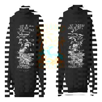 Life´S A Beach Summer Vacation Tropical Beach Sweatshirt - Thegiftio UK