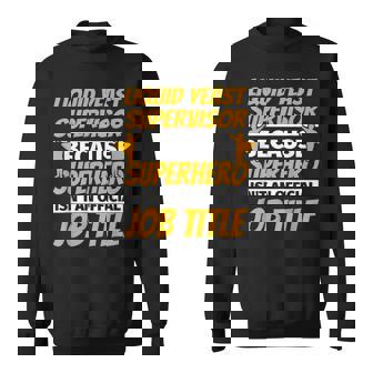 LIQUID YEAST SUPERVISOR Humor Sweatshirt - Monsterry