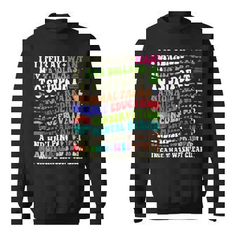 I Literally Want My Tax Dollars To Go To National Parks Sweatshirt - Thegiftio UK