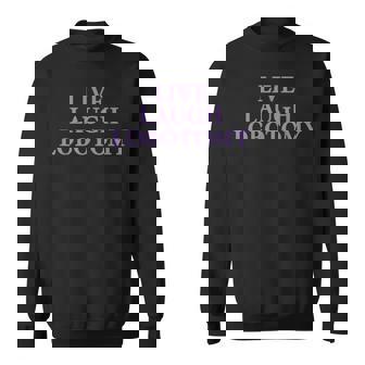 Live Laugh Lobotomy Shirt Ironic 2000s Goth Punk Emo Sweatshirt - Monsterry